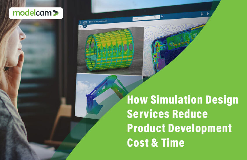 Simulation design services reducing product development cost and time