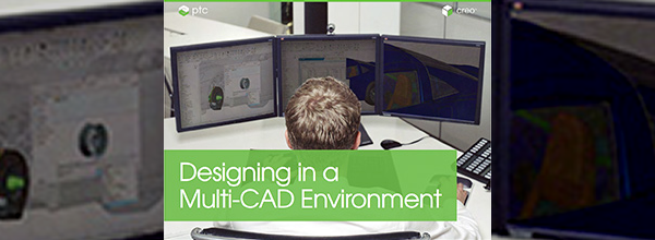 Download the Designing in a Multi-CAD Environment eBook