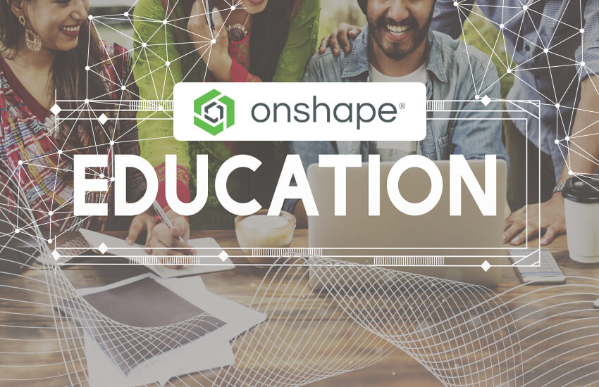 Use Onshape for Education